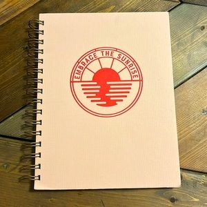 Embrace the sunrise spiral notebook. 8.5”x6.5”